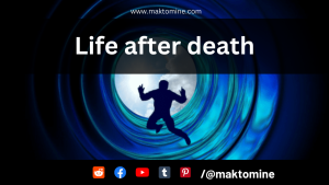 life after death